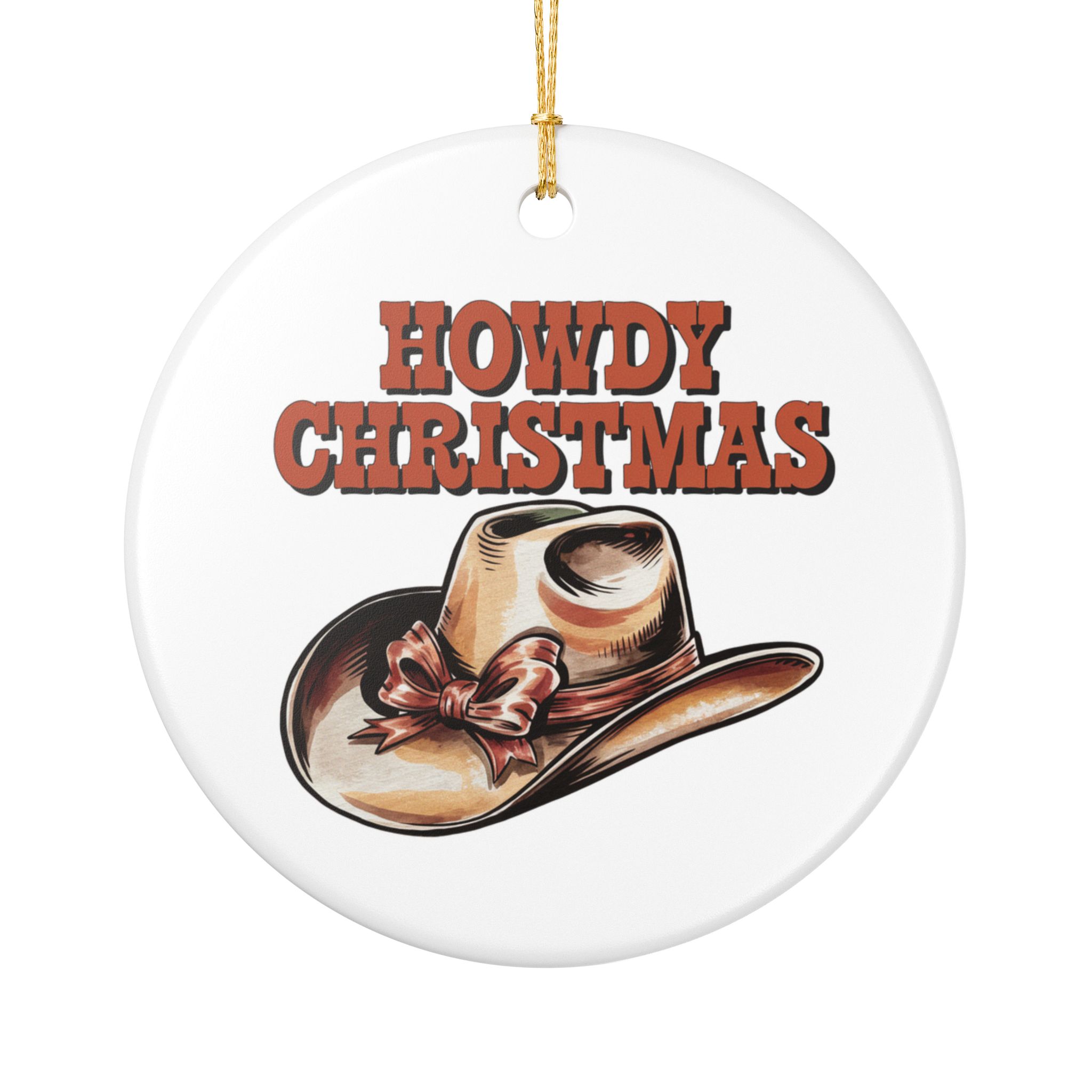 Howdy Christmas Ceramic Ornament — Cowboy Hat Holiday Tree Decoration - Christmas, Mugs