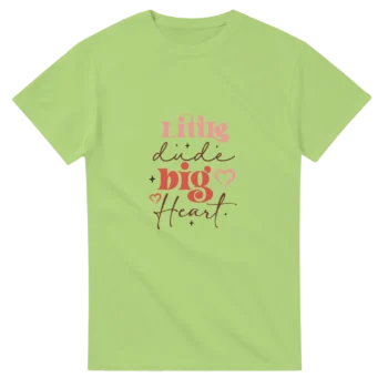 Little Dude, Big Heart  – - For Women, T-Shirts