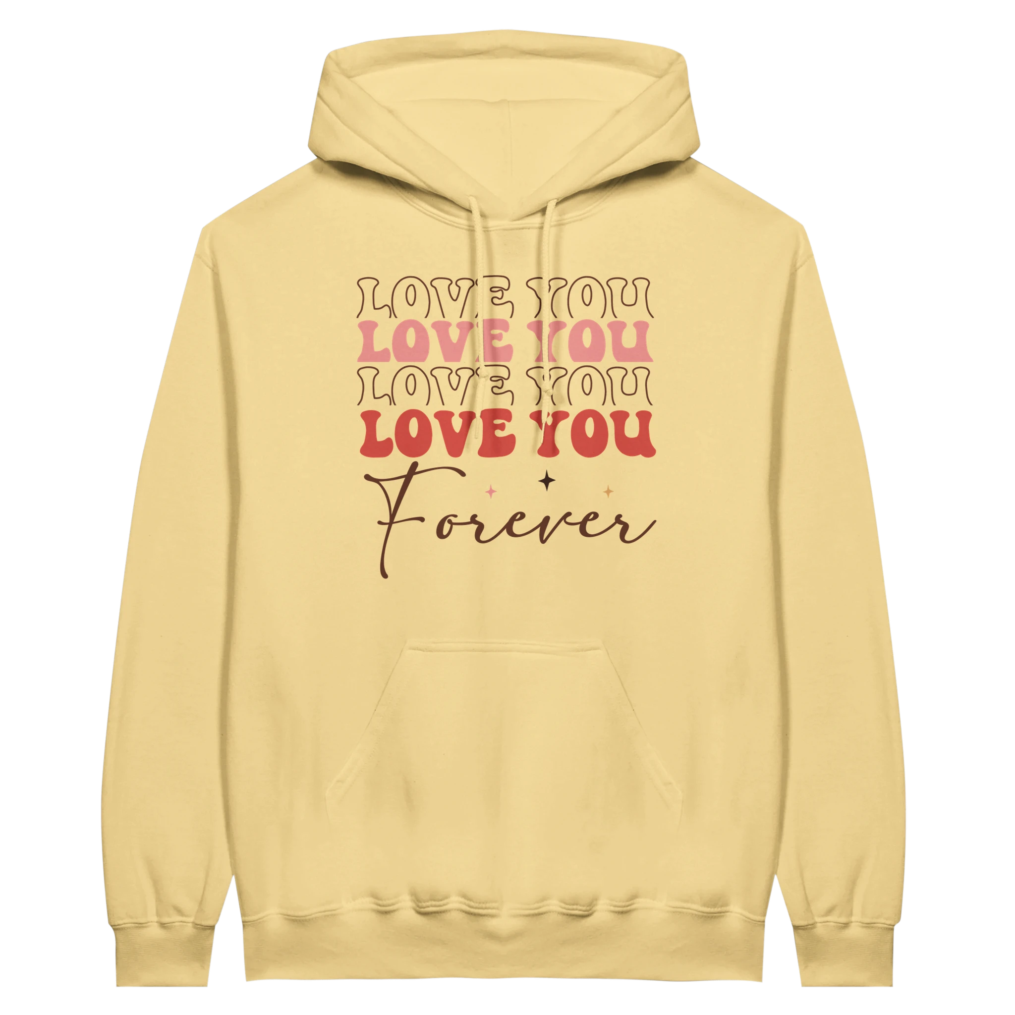 Love You Forever Hoodie | Cozy Midweight Pullover | Unisex Cotton Blend Sweatshirt - Hoodies