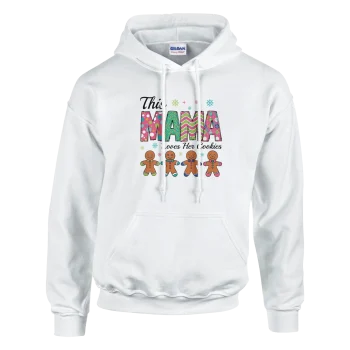 This Mama Loves Her Cookies Hoodie - For Moms, Hoodies