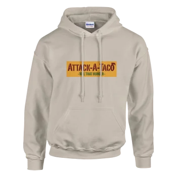 Attack A Taco Hoodie | Funny Pullover Sweatshirt - Funny Quotes, Hoodies