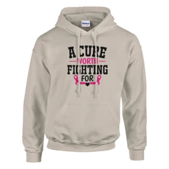 A Cure Worth Fighting for 01 Pullover Hoodie - All Apparel & Gifts, Funny Quotes, Hoodies