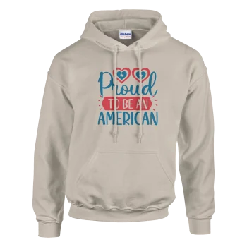 Proud To Be An American 01 Pullover Hoodie - Patriotic, Hoodies