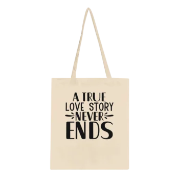 True Love Story Never Ends Canvas Tote Bag - All Apparel & Gifts, Funny Quotes, Tote bag
