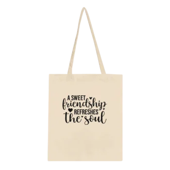 Sweet Friendship Canvas Tote Bag | Reusable - All Apparel & Gifts, Funny Quotes, Tote bag