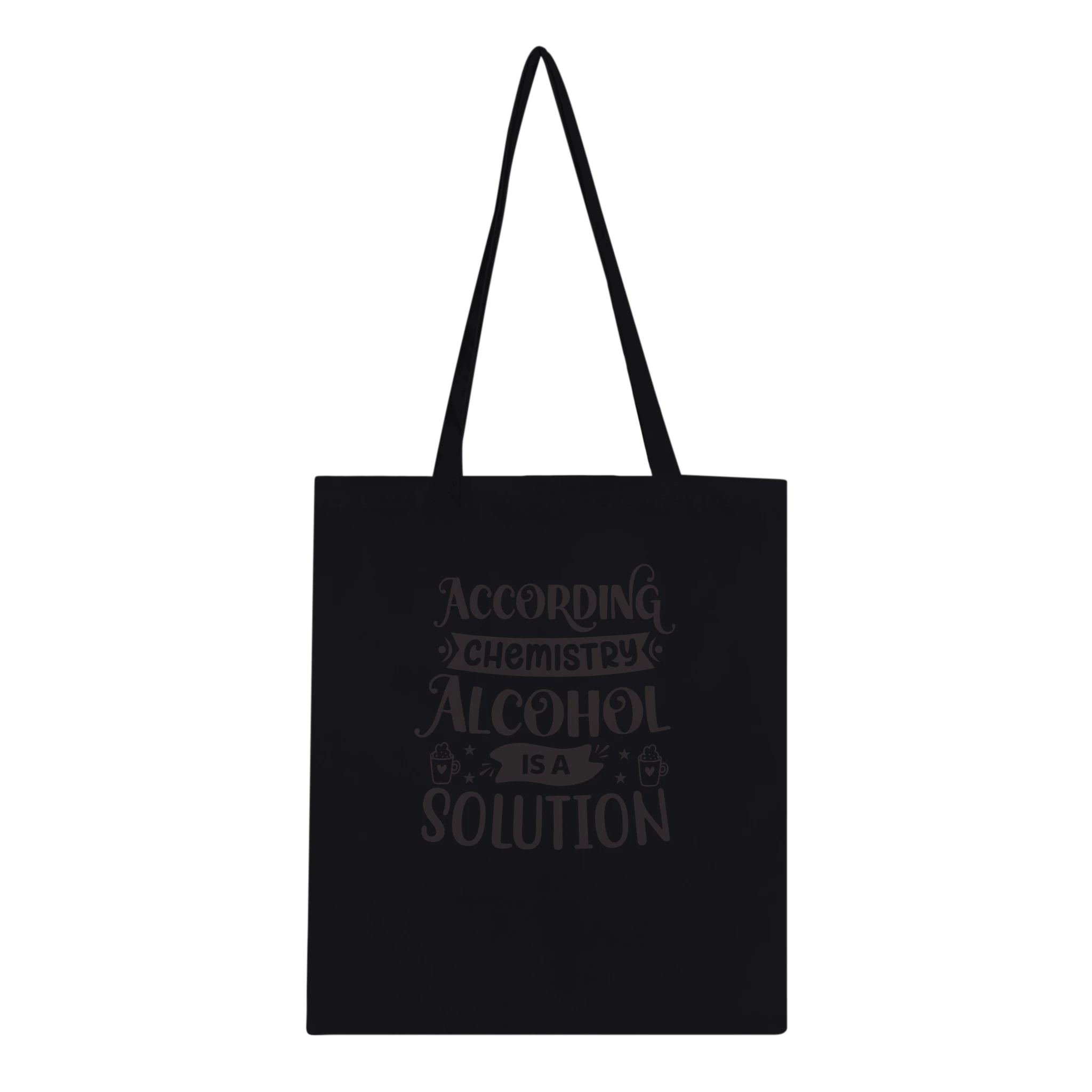 Chemistry Alcohol Solution Canvas Tote Bag - All Apparel & Gifts, Funny Quotes, Tote bag