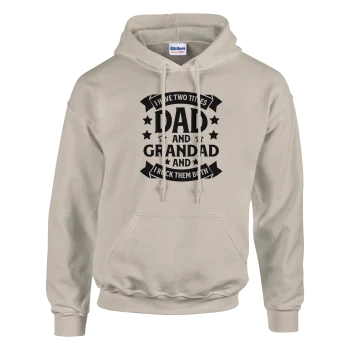 Dad & Grandad Hoodie - Dual Role Pullover - Hoodies
