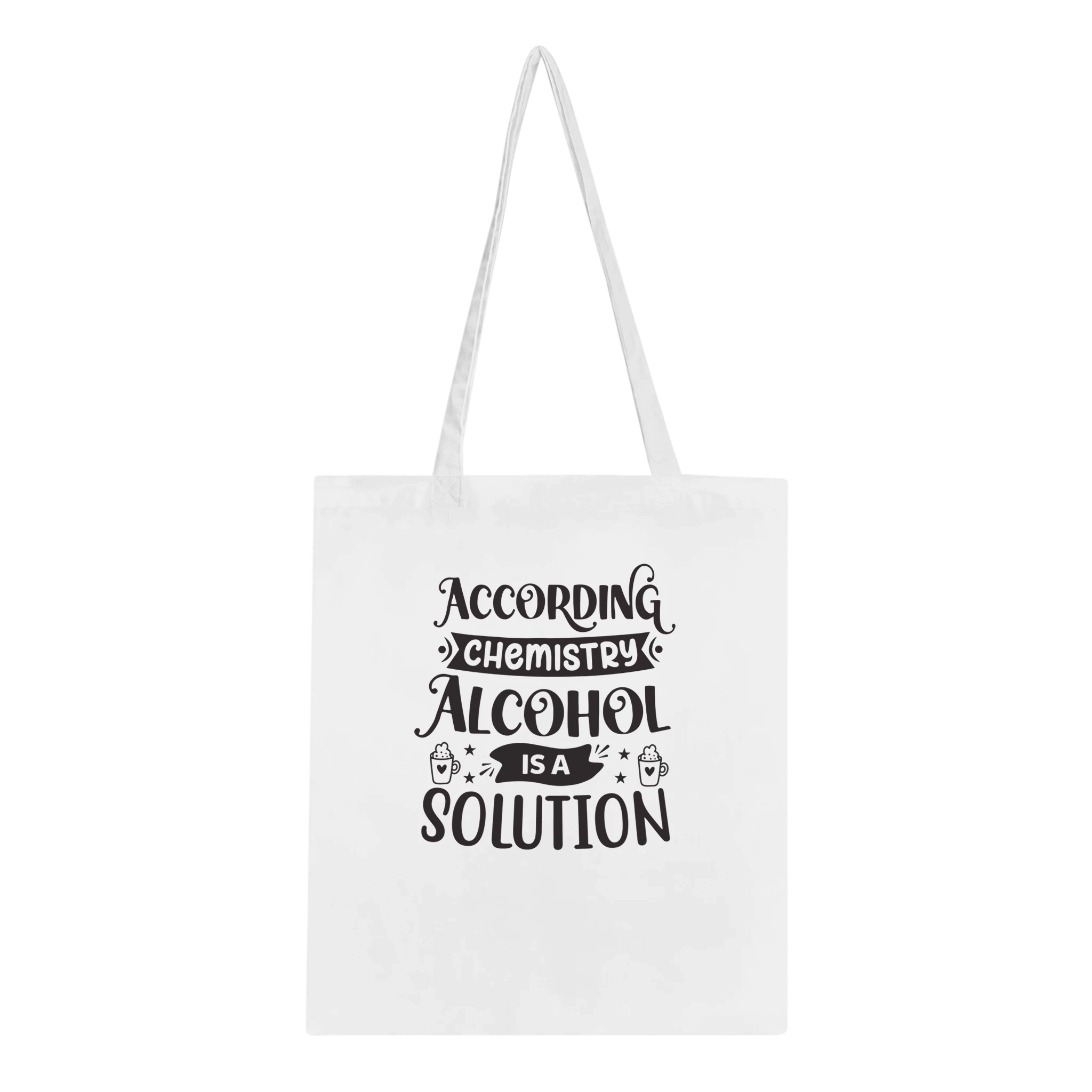 Chemistry Alcohol Solution Canvas Tote Bag - All Apparel & Gifts, Funny Quotes, Tote bag