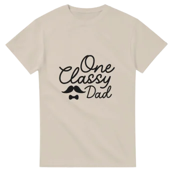 One Classy Dad T-Shirt | Graphic Tee for Fathers - T-Shirts
