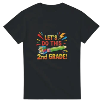 First Day of School Graphic T-Shirt - All Apparel & Gifts