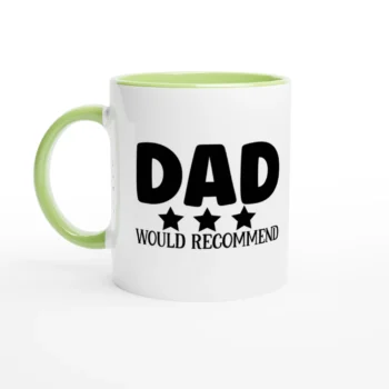 Dad Would Recommend 11oz Ceramic Coffee Mug - All Apparel & Gifts, Funny Quotes, Mugs