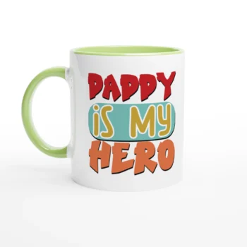 Daddy is My Hero 11oz Ceramic Coffee Mug - All Apparel & Gifts