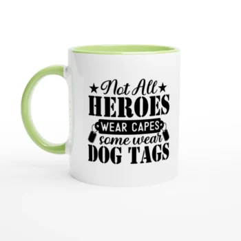 Not All Heroes Wear Capes Dog Tags Coffee Mug - All Apparel & Gifts, Military, Mugs