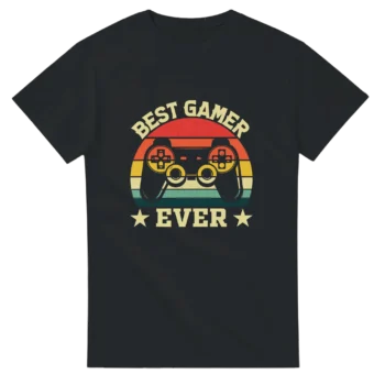 BEST GAMER EVER T-Shirt | Gaming Graphic Tee - All Apparel & Gifts, T-Shirts, Video & Games