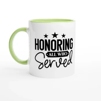 Honoring All Who Served SVG Coffee Mug 11oz - All Apparel & Gifts, Military, Mugs