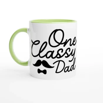 One Classy Dad Mug | 11oz Ceramic Coffee Mug - All Apparel & Gifts, Funny Quotes, Mugs